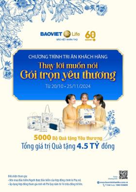  Bảo Việt Nhân thọ dành 5.000 bộ quà tặng “thay lời muốn nói, gói trọn yêu thương” 第1张